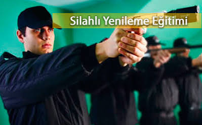 Silahlı Yenileme Eğitimi